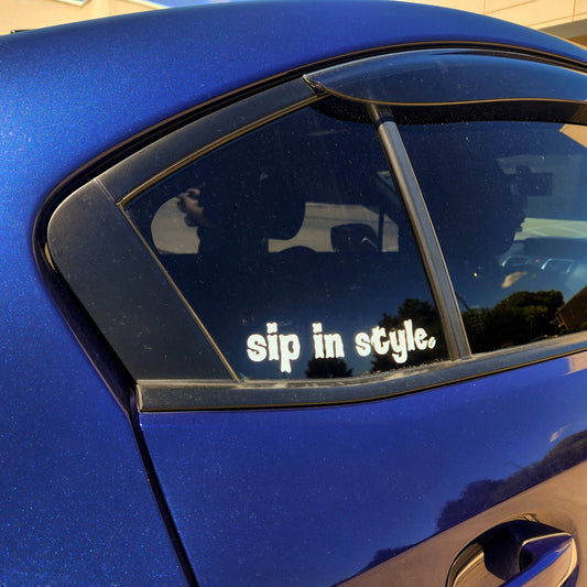 Sip In Style Die-Cut Sticker