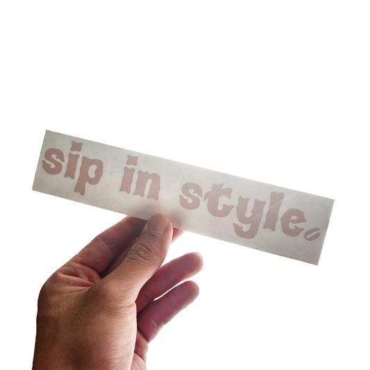 Sip In Style Die-Cut Sticker